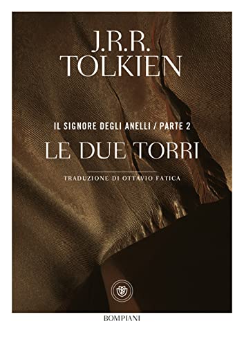 Le due torri. Il Signore degli anelli (Vol. 2) (Narrativa straniera)