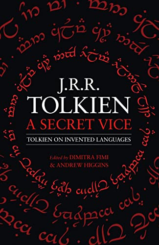 A Secret Vice: Tolkien on Invented Languages A Secret Vice: Tolkien on Invented Languages von HarperCollins
