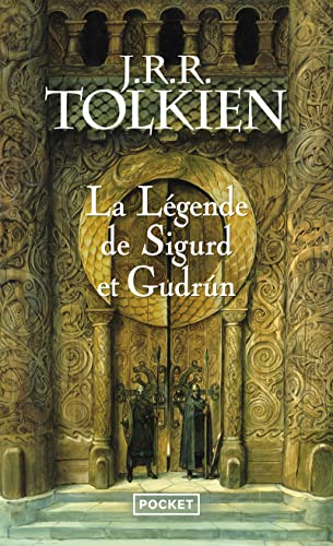 La légende de Sigurd et Gudrun La légende de Sigurd et Gudrun