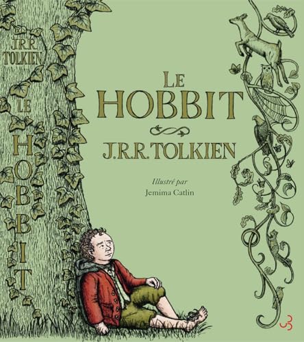 Le Hobbit: Illustré par Jemima Catlin von BOURGOIS