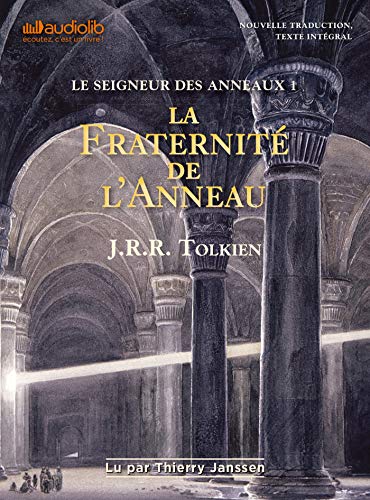 Le Seigneur des Anneaux 1 - La Fraternité de l'Anneau: Livre audio 2 CD MP3 Le Seigneur des Anneaux 1 - La Fraternité de l'Anneau: Livre audio 2 CD MP3 von AUDIOLIB