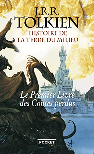 Le livre des contes perdus - tome 1 Histoire de la Terre du Milieu (1)