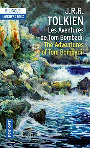 Les aventures de Tom Bombadil - The Adventures of Tom Bombadil - Bilingue