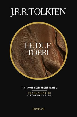 Le due torri. Il Signore degli anelli (Vol. 2) (Tascabili narrativa)