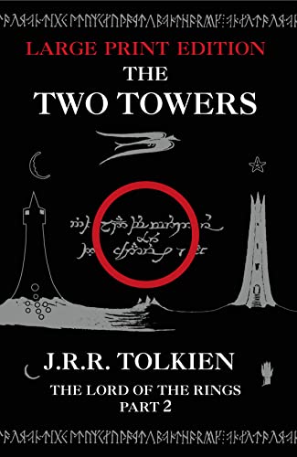 THE TWO TOWERS [Large type edition]: The Classic Bestselling Fantasy Novel (The Lord of the Rings)