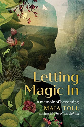 Letting Magic In: A Memoir of Becoming von Running Press Adult