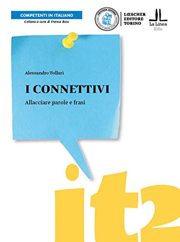 Competenti in italiano: I connettivi. Libro + digitale von Loescher