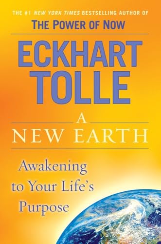 A New Earth: Awakening to Your Life's Purpose (Rough Cut)