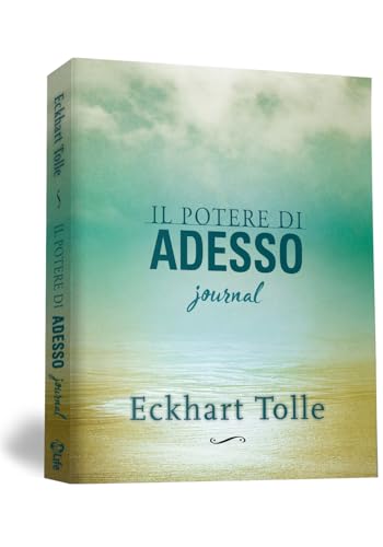 Il potere di adesso. Journal