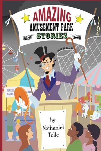 Amazing Amusement Park Stories von Theme Park Press