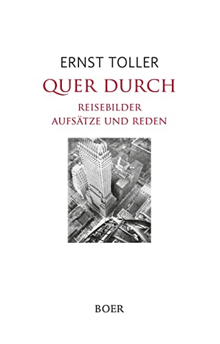 Quer durch: Reisebilder, Aufsätze und Reden Quer durch: Reisebilder, Aufsätze und Reden