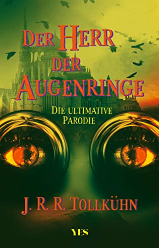 Der Herr der Augenringe: Die ultimative Parodie