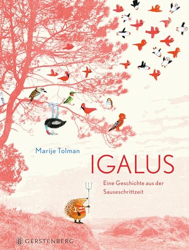 Igalus: Eine Geschichte aus der Sauseschrittzeit