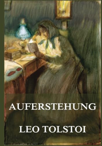 Auferstehung Auferstehung von Jazzybee Verlag