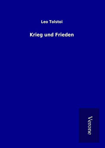 Krieg und Frieden