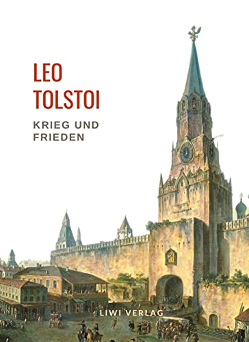 Leo Tolstoi: Krieg und Frieden. Vollständige Neuausgabe von BOD IMPRINT 1 (SINGLE OR GROUP