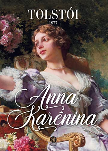 Anna Karênina - Leon Tolstói von Camelot Editora