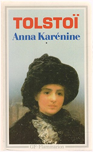 Anna Karénine (1): Tome 1 von FLAMMARION