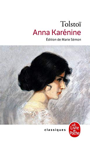 Anna Karénine (Le Livre de Poche)