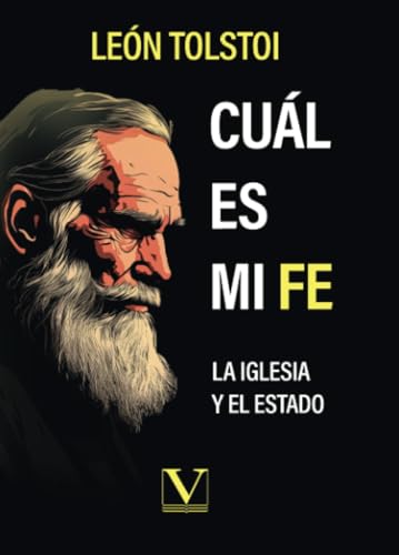 Cuál es mi fe: La iglesia y el estado (Ensayo, Band 1) von Editorial Verbum