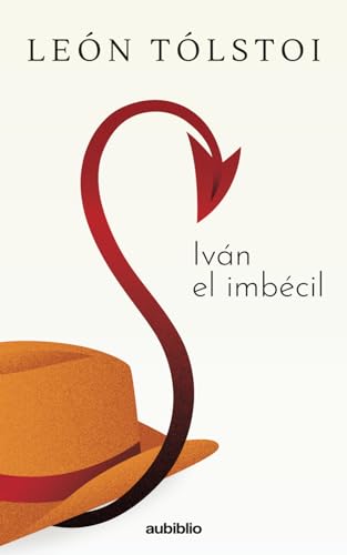 Iván el imbécil von Independently published
