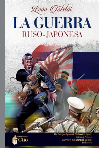 La Guerra Ruso-Japonesa von Independently published