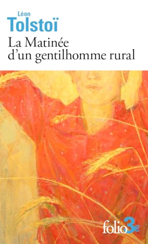 La Matinée d'un gentilhomme rural von FOLIO