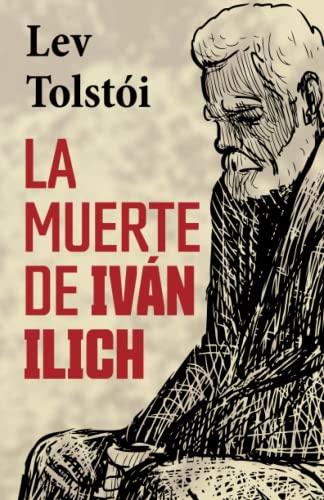 LA MUERTE DE IVÁN ILICH von Editorial Letra Minúscula