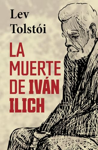 LA MUERTE DE IVÁN ILICH von Editorial Letra Minúscula