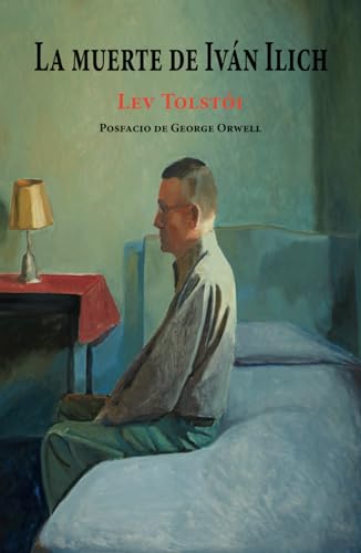 La muerte de Iván Ilich von Independently published