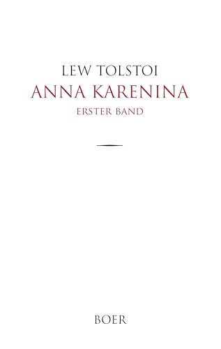 Anna Karenina: Band 1 Anna Karenina: Band 1 von BOER