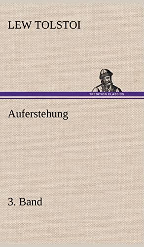 Auferstehung 3. Band Auferstehung 3. Band von tredition