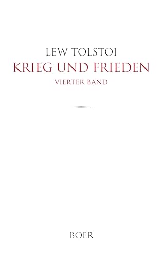 Krieg und Frieden: Band 4 von BOER