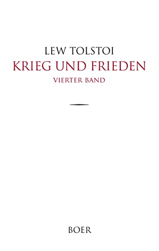 Krieg und Frieden: Band 4