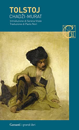 Chadzi-Murat (I grandi libri) von I GRANDI LIBRI