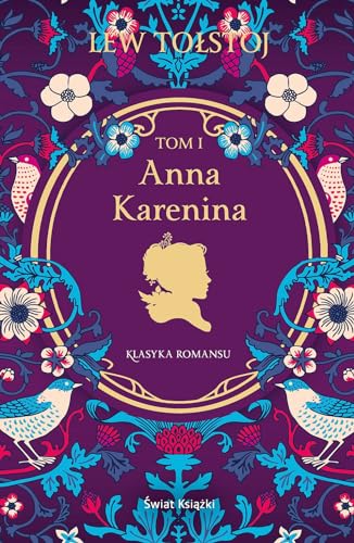 Anna Karenina. Tom 1