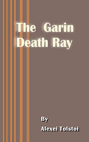 The Garin Death Ray