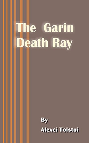 The Garin Death Ray von University Press of the Pacific