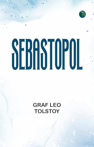 Sebastopol Sebastopol von Anson Street Press