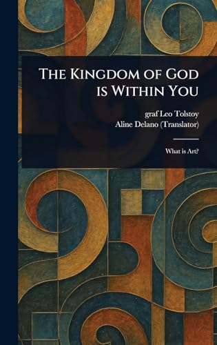 The Kingdom of God is Within You The Kingdom of God is Within You von Anson Street Press