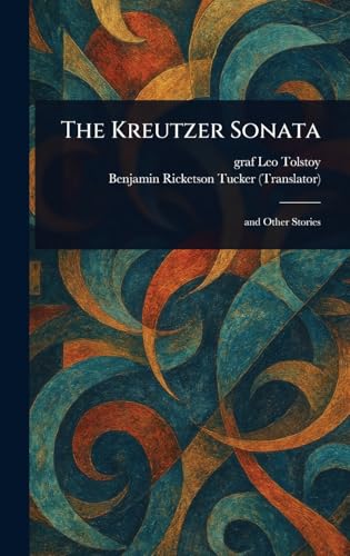 The Kreutzer Sonata The Kreutzer Sonata von Anson Street Press