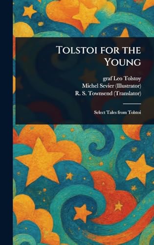Tolstoi for the Young Tolstoi for the Young von Anson Street Press