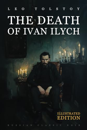 The Death of Ivan Ilych von Independently published