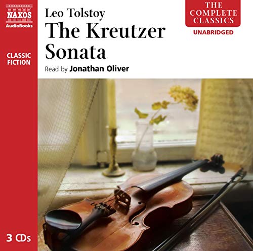The Kreutzer Sonata (Complete Classics) (The Complete Classics)