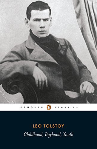 Childhood, Boyhood, Youth (Penguin Classics) von Penguin Classics