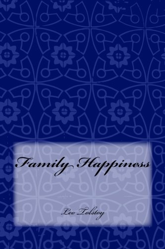 Family Happiness Family Happiness von CreateSpace Independent Publishing Platform