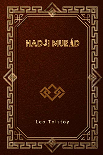 Hadji Murád Hadji Murád von Independently published