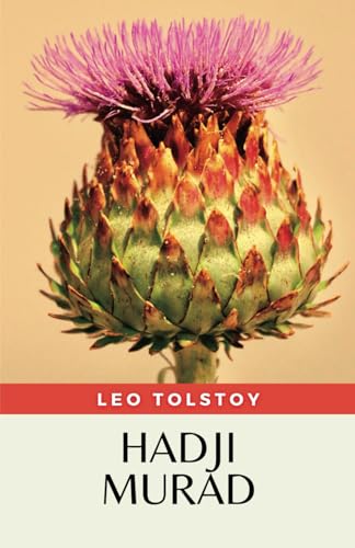 Hadji Murad: (Annotated) von Independently published
