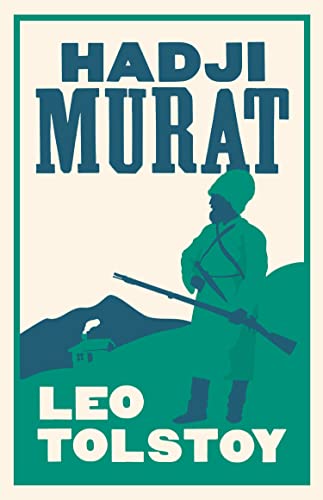 Hadji Murat: New Translation: Leo Tolstoy Hadji Murat: New Translation: Leo Tolstoy