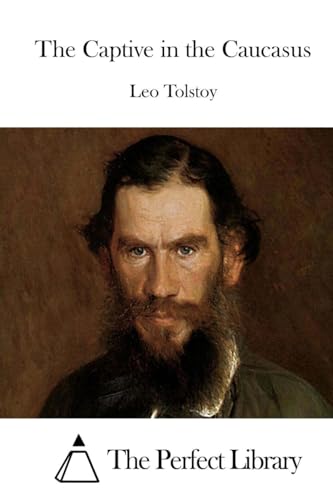 The Captive in the Caucasus (Perfect Library)